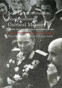 Cover-Bild zum Titel 'Titoism, Self-Determination, Nationalism, Cultural Memory' von ''