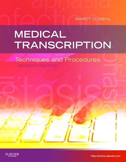 Medical Transcription - E-Book - Cma-A Diehl BVE