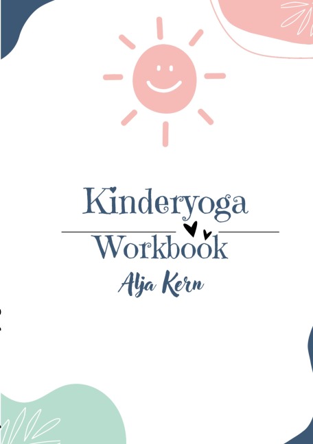 Kinderyoga - Alja Kern