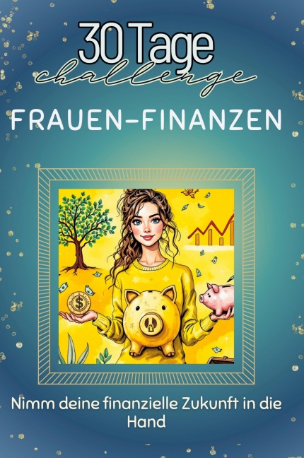 Frauen-Finanzen - Samuel Weber