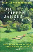 Cover-Bild zum Titel 'Die sieben Jahreszeiten' von 'Isabelle van Groeningen'