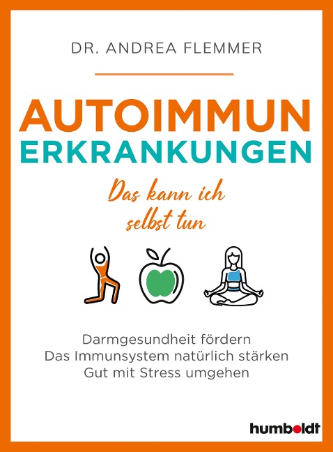 Autoimmunerkrankungen - Andrea Flemmer