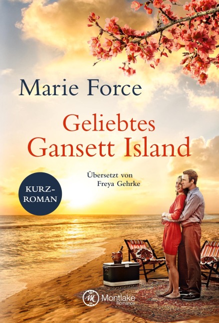 Geliebtes Gansett Island - Kevin & Chelsea - Marie Force