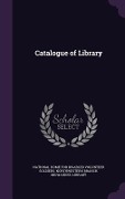 Cover-Bild zum Titel 'Catalogue of Library' von ''