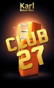 Club 27 (Club27) - Karl Bourdiec