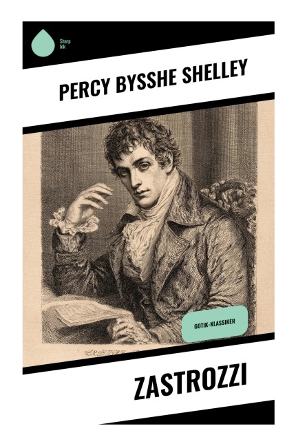 Zastrozzi - Percy Bysshe Shelley