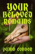 Cover-Bild zum Titel 'Your Beloved Remains' von 'Quinn Connor'