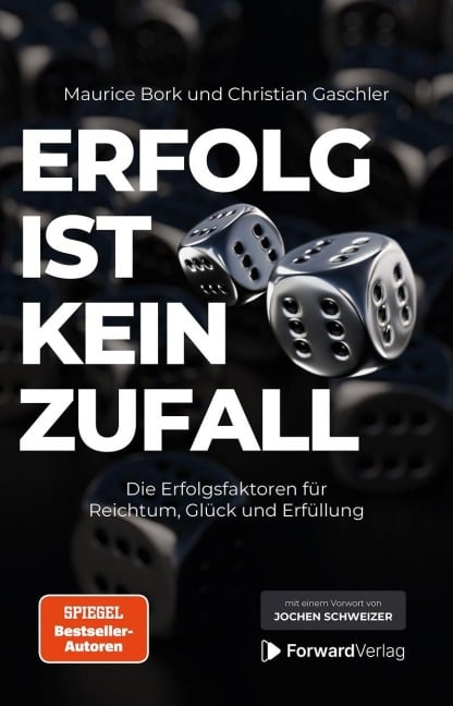 Erfolg ist kein Zufall - Maurice Bork, Christian Gaschler