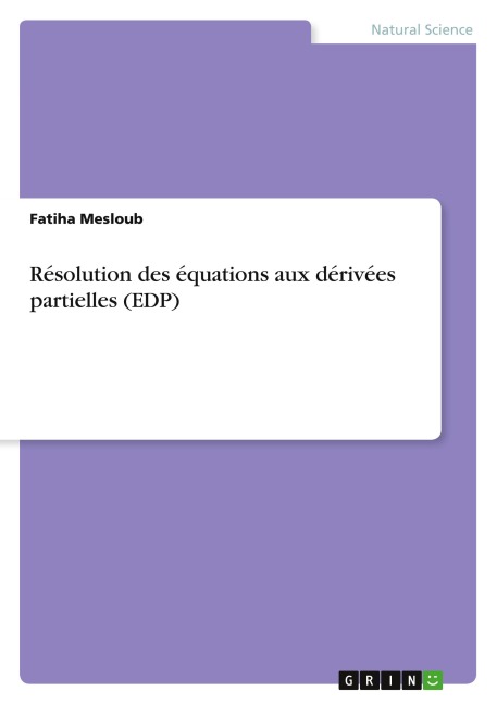 Résolution des équations aux dérivées partielles (EDP) - Fatiha Mesloub