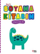 Cover-Bild zum Titel 'Ilk Boyama Kitabim Dinozorlar' von 'Kolektif'