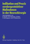 Cover-Bild zum Titel 'Indikation und Praxis cerebroprotektiver Maßnahmen in der Neurochirurgie' von ''