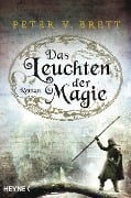 Cover-Bild zum Titel 'Das Leuchten der Magie' von 'Peter V. Brett'