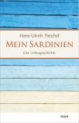 Cover-Bild zum Titel 'Mein Sardinien' von 'Hans-Ulrich Treichel'