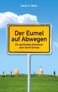 Cover-Bild zum Titel 'Der Eumel auf Abwegen' von 'Sarah A. Besic'
