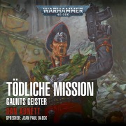 Cover-Bild zum Titel 'Warhammer 40.000: Gaunts Geister 06' von 'Dan Abnett'