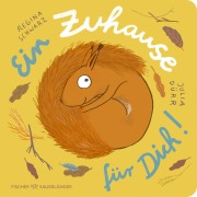 Ein Zuhause für dich! - Regina Schwarz