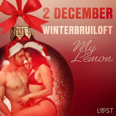 2 december - Winterbruiloft ¿ een erotische adventskalender - My Lemon