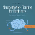 Cover-Bild zum Titel 'Neuroathletics Training for Beginners More Coordination, Agility and Concentration Thanks to Improved Neuroathletics - Incl. 10-Week Plan For Training in Everyday Life.' von 'Sebastian Borchert'