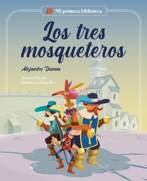 Los tres mosqueteros - Pau Clua