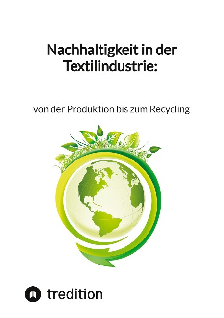 Nachhaltigkeit in der Textilindustrie: von der Produktion bis zum Recycling - Jaltas