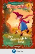 Cover-Bild zum Titel 'Mats und Mathilde 2. Eine abenteuerliche Reise' von 'Christian Wunderlich'