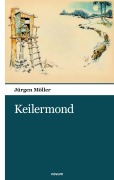 Cover-Bild zum Titel 'Keilermond' von 'Jürgen Möller'