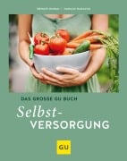 Cover-Bild zum Titel 'Das große GU Buch Selbstversorgung' von 'Renate Hudak, Harald Harazim'