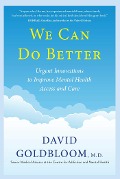 Cover-Bild zum Titel 'We Can Do Better' von 'David Goldbloom'