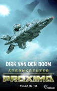 Cover-Bild zum Titel 'Sternkreuzer Proxima - Sammelband 6' von 'Dirk Van Den Boom'