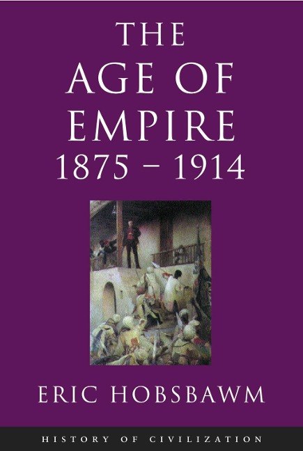 The Age of Empire - Eric Hobsbawm