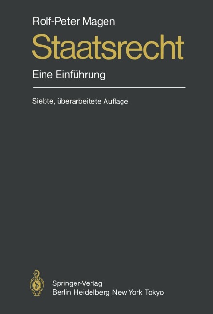 Staatsrecht - Rolf-Peter Magen