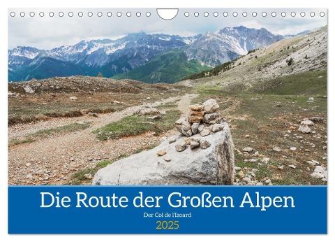 Die Route der Großen Alpen, der Col de l'Izoard (Wandkalender 2025 DIN A4 quer), CALVENDO Monatskalender - Alain Gaymard