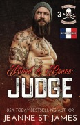 Cover-Bild zum Titel 'Blood & Bones - Judge' von 'Jeanne St. James'