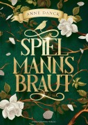 Cover-Bild zum Titel 'Spielmannsbraut' von 'Anne Danck'