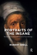 Cover-Bild zum Titel 'Portraits of the Insane' von 'Robert Snell'