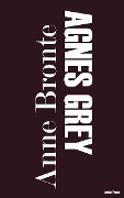 Cover-Bild zum Titel 'Agnes Gray' von 'Anne Bronte'