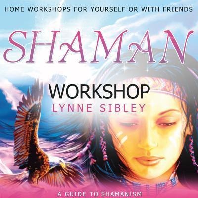 Shaman Workshop - 