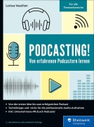 Cover-Bild zum Titel 'Podcasting!' von 'Larissa Vassilian'