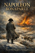 Cover-Bild zum Titel 'Napoleon Bonaparte' von 'Stendhal Stendhal'
