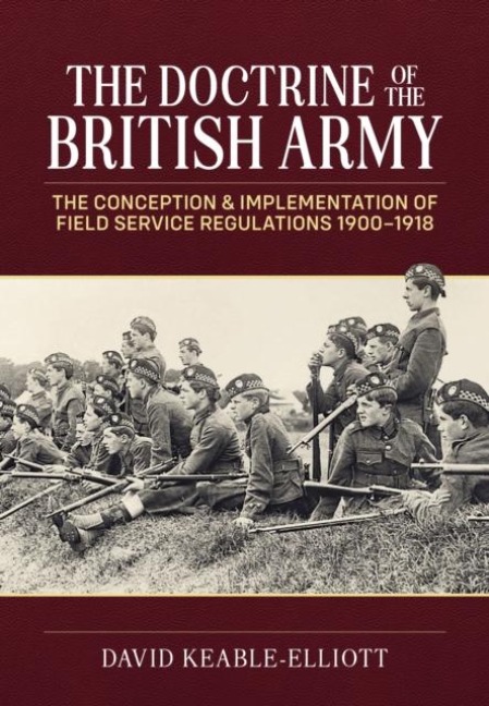 The Doctrine of the British Army - David Keable-Elliott