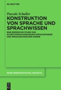 Cover-Bild zum Titel 'Konstruktion von Sprache und Sprachwissen' von 'Pascale Schaller'