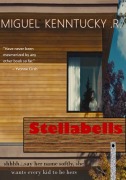 Cover-Bild zum Titel 'Stellabells' von 'Miguel Kenntucky R.'