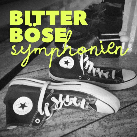 Bitterböse Symphonien - Hannes von Gestern, Marcus von Gestern