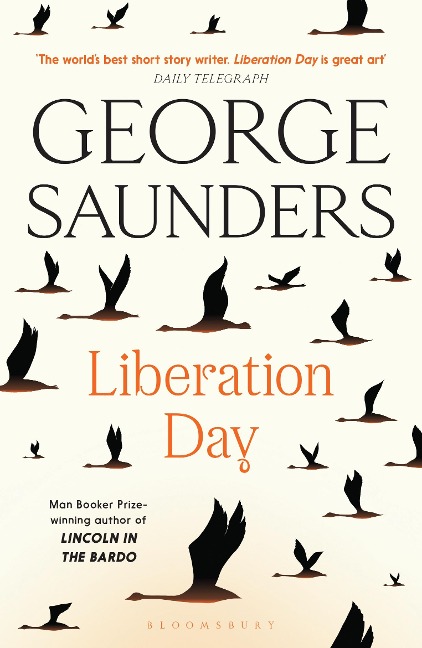 Liberation Day - George Saunders
