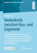 Cover-Bild zum Titel 'Medienkritik zwischen Hass- und Gegenrede' von 'Julian Ernst'