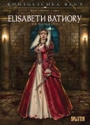 Cover-Bild zum Titel 'Königliches Blut: Elisabeth Bathory' von 'Jean-Pierre Pécau'