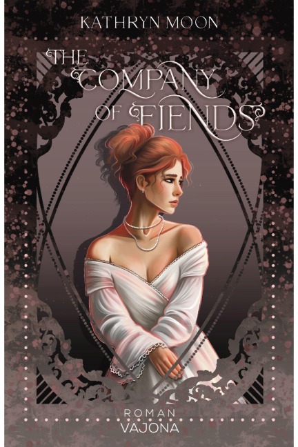 The Company of Fiends - Kathryn Moon