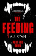 Cover-Bild zum Titel 'The Feeding' von 'A. J. Ryan'