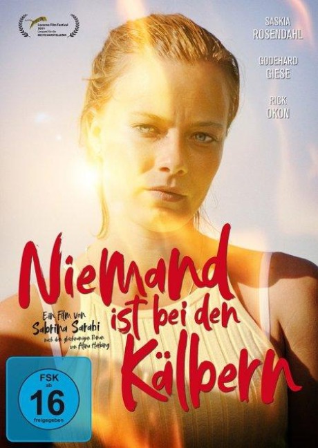 Niemand ist bei den Kälbern - Alina Herbing, Sabrina Sarabi, John Gürtler