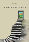 Cover-Bild zum Titel 'Ausländische Reisende' von 'Anna Ercsei'